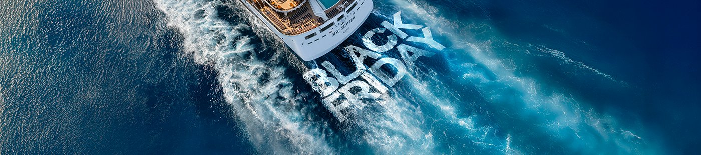 Black Friday deals 2025 | MSC Cruises