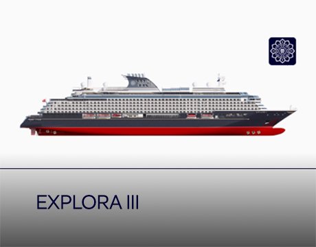 Explora III| MSC Cruises